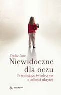 Biografie i autobiografie - Niewidoczne dla oczu - miniaturka - grafika 1