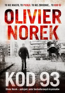 Kod 93 Olivier Norek - Kryminały - miniaturka - grafika 2