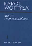 Filozofia i socjologia - Miłość i odpowiedzialność 1 Karol Wojtyła - miniaturka - grafika 1
