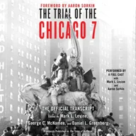 Audiobooki obcojęzyczne - Trial of the Chicago 7. The Official Transcript - miniaturka - grafika 1