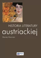 Filologia i językoznawstwo - Wydawnictwo Naukowe PWN Historia literatury austriackiej - Maciej Ganczar - miniaturka - grafika 1