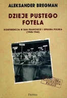 Historia świata - Dzieje Pustego Fotela Konferencja w San Francisco i sprawa polska (1945-1946) - miniaturka - grafika 1