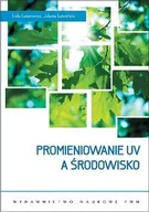 Nauki przyrodnicze - Promieniowanie UV a środowisko - miniaturka - grafika 1