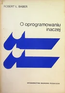 Systemy operacyjne i oprogramowanie - O oprogramowaniu inaczej - miniaturka - grafika 1