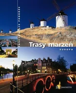 Przewodniki - Trasy marzeń. Europa - miniaturka - grafika 1