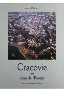 Cracovie au coeur de lEurope - Książki o kulturze i sztuce - miniaturka - grafika 1