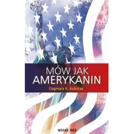 Poradniki hobbystyczne - Mów jak Amerykanin Kubisiak Dagmara K - miniaturka - grafika 1