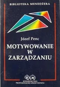 Zarządzanie - Motywowanie w zarządzaniu - miniaturka - grafika 1