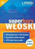 Książki do nauki języka włoskiego - Włoski. Superkurs. Kompletny zestaw do samodzielnej nauki. Kurs, rozmówki, audiokurs - miniaturka - grafika 1