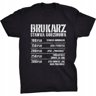 Stawka Godzinowa Koszulka Dla Brukarza Prezent - Koszulki męskie - miniaturka - grafika 1