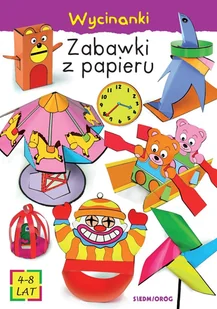Zabawki z papieru. Wycinanki - Książki edukacyjne - miniaturka - grafika 1