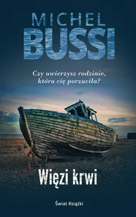 Michel Bussi Więzi krwi - Proza obcojęzyczna - miniaturka - grafika 1