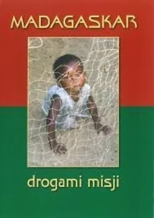 Madagaskar drogami misji - Religia i religioznawstwo - miniaturka - grafika 1