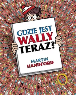Gdzie Jest Wally Teraz Martin Handford - Powieści i opowiadania - miniaturka - grafika 2