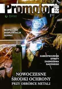 Promotor BHP | nr 9/2022 [pdf] - Bezpieczeństwo - miniaturka - grafika 1