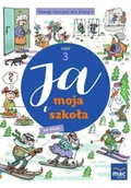 Edukacja przedszkolna - Ja i moja szkoła na nowo SP 1 Zeszyt ćwiczeń cz.3 - miniaturka - grafika 1