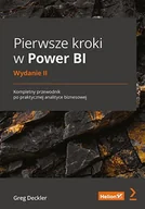 E-booki - informatyka - Pierwsze kroki w Power BI. Kompletny przewodnik po praktycznej analityce biznesowej - miniaturka - grafika 1