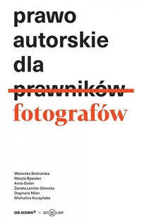 Prawo autorskie dla fotografów - E-booki - prawo Prawo autorskie dla fotografów - E-booki - prawo - miniaturka - grafika 1