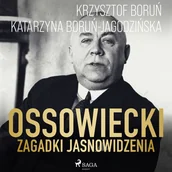 Audiobooki - biografie - Ossowiecki - zagadki jasnowidzenia - miniaturka - grafika 1