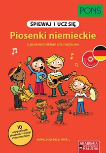 Śpiewaj i ucz się Piosenki niemieckie z przewodnikiem dla rodziców - Powieści i opowiadania - miniaturka - grafika 1