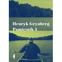 PAMIĘTNIK 3 - Henryk Grynberg - Biografie i autobiografie - miniaturka - grafika 2