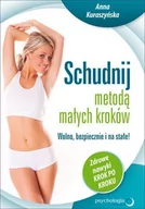 Audiobooki - poradniki - Schudnij metodą małych kroków. Wolno, bezpiecznie i na stałe! Zdrowe nawyki krok po kroku - miniaturka - grafika 1
