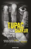 Biografie i autobiografie - Tupac Shakur. Sam przeciwko światu - miniaturka - grafika 1