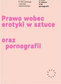 Prawo - Prawo wobec erotyki w sztuce oraz pornografii Mateusz Maria Bieczyński - miniaturka - grafika 1