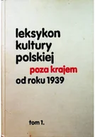 Książki o kulturze i sztuce - Leksykon kultury polskiej poza krajem od roku - miniaturka - grafika 1