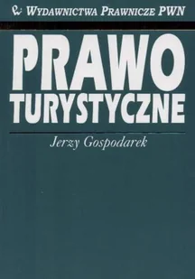 Prawo Turystyczne - Podręczniki dla szkół wyższych - miniaturka - grafika 1