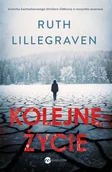 Thrillery - Kolejne życie - Ruth Lillegraven - książka - miniaturka - grafika 1