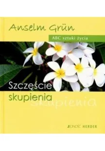 Abc sztuki życia szczęście skupienia | - Aforyzmy i sentencje - miniaturka - grafika 2