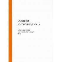 Badanie komunikacji vol 2 - Książki o kulturze i sztuce - miniaturka - grafika 1