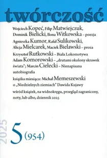 Twórczość 5/2025 - praca zbiorowa - Czasopisma - miniaturka - grafika 1