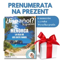 Czasopisma - Prenumerata ¿Español? Sí, gracias w prezencie - miniaturka - grafika 1