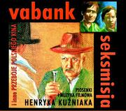 Muzyka filmowa - Stereo Style Vabank, Seksmisja i inne przeboje polskiego kina - miniaturka - grafika 1