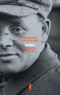 Babel. Człowiek bez losu - Biografie i autobiografie - miniaturka - grafika 1
