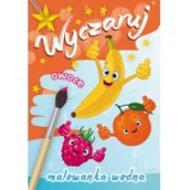 Kolorowanki, wyklejanki - Wyczaruj owoce Malowanka wodna - Skrzat - miniaturka - grafika 1