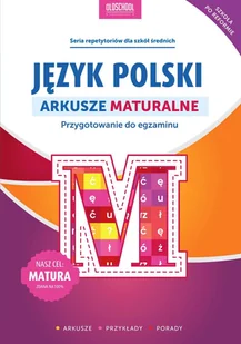 Sylwia Stolarczyk Język polski Arkusze maturalne - Materiały pomocnicze dla uczniów - miniaturka - grafika 2