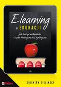 E-booki - informatyka - E-learning w edukacji. Jak stworzyć multimedialną i w pełni interaktywną treść dydaktyczną - miniaturka - grafika 1