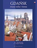 Albumy krajoznawcze - Gdańsk. Miasto wolne i dumne - miniaturka - grafika 1