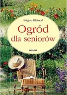 Dom i ogród - Ogród dla seniorów - Kleinod Brigitte - miniaturka - grafika 1