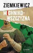 Klasyka - Michnikowszczyzna - Rafał Ziemkiewicz - książka - miniaturka - grafika 1