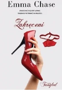Filia Emma Chase Zakręceni - Powieści - miniaturka - grafika 2