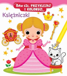 Olesiejuk Sp. z o.o. Księżniczki. Baw się, przyklejaj i koloruj! Federica Iossa (ilustr.), Nathalie Belineau - Książki edukacyjne - miniaturka - grafika 2