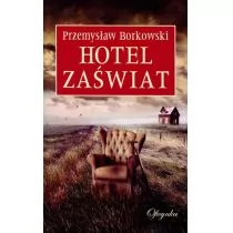 Hotel Zaświat - Przemysław Borkowski - Kryminały - miniaturka - grafika 1