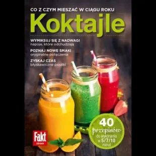 Koktajle Co z czym mieszać w ciągu roku - Barbara Acher-Chanda, Marta Nowik - Książki kucharskie - miniaturka - grafika 1