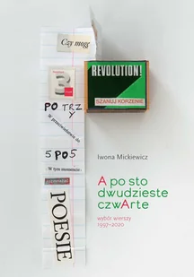 A po sto dwudzieste czwArte Wybór wierszy 1997-20 Nowa - Poezja - miniaturka - grafika 1