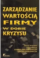 Zarządzanie - Zarządzanie wartością firmy w dobie kryzysu - miniaturka - grafika 1