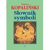 Rytm Oficyna Wydawnicza Słownik symboli - Władysław Kopaliński